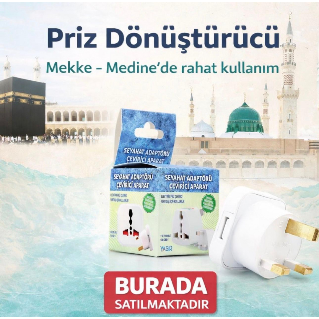 PRİZ DÖNÜŞTÜRÜCÜ MEKKE-MEDİNE'DE RAHAT KULLANIM